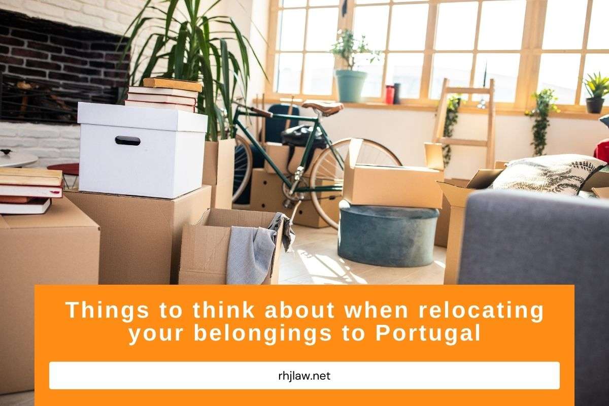 Things to think about when relocating your belongings to Portugal